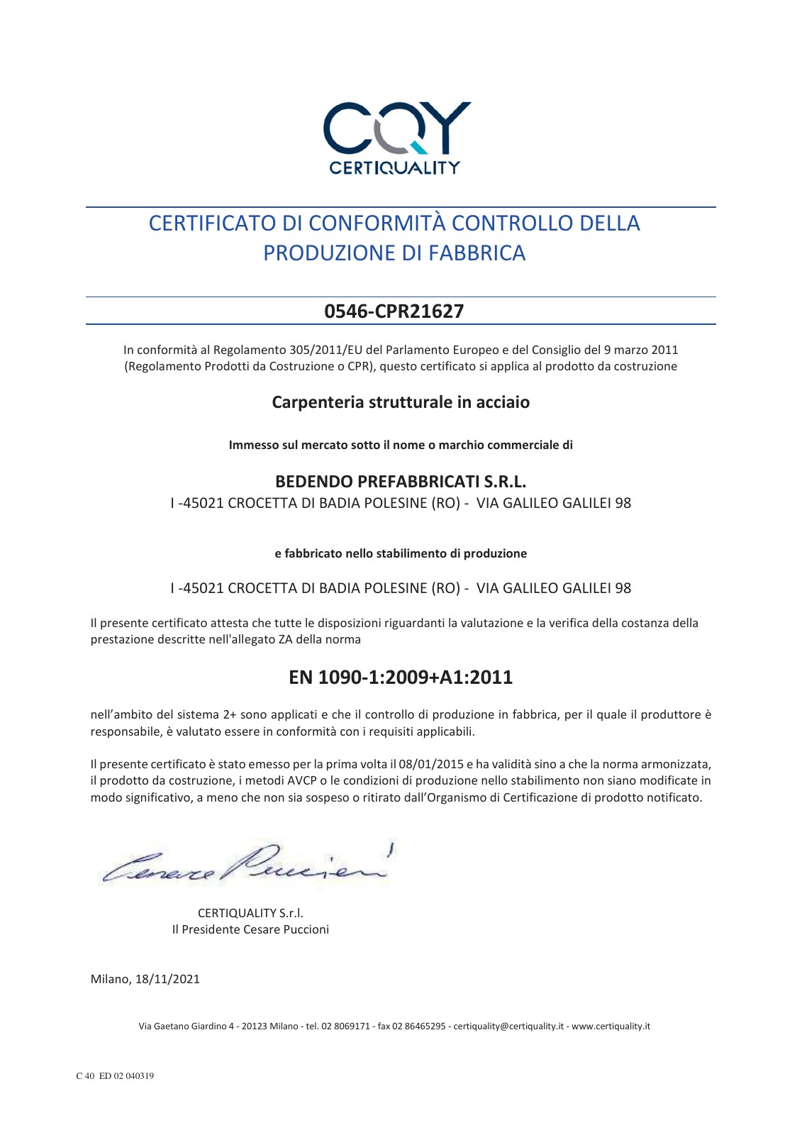 Certificato EN 1090-1 n. 0546-CPR 21627 e mantenimento EXC3