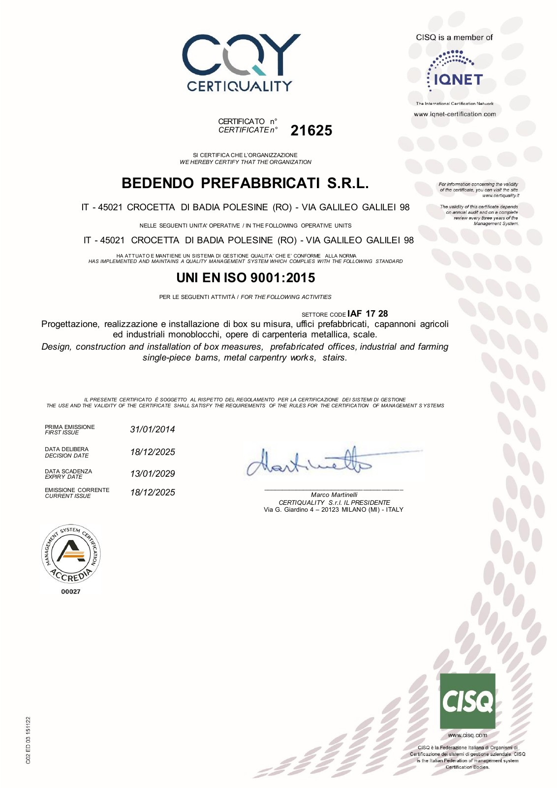 Certificato UNI EN ISO 9001:2015 n. 21625, scadenza 13 gennaio 2029